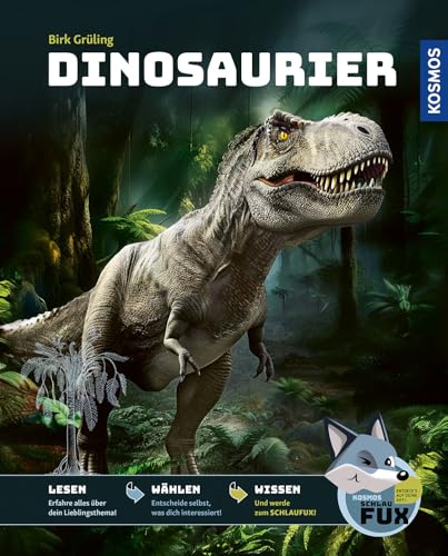 Kosmos SchlauFUX - Dinosaurier: Kurze, spannende Texte wecken Neugier – selbst entscheiden, wo es weitergeht, macht Spaß und stärkt Lesekompetenz und Textverständnis – ab 8 Jahre. Kosmos SchlauFUX - Dinosaurier: Kurze, spannende Texte wecken Neugier – selbst entscheiden, wo es weitergeht, macht Spaß und stärkt Lesekompetenz und Textverständnis – ab 8 Jahre.