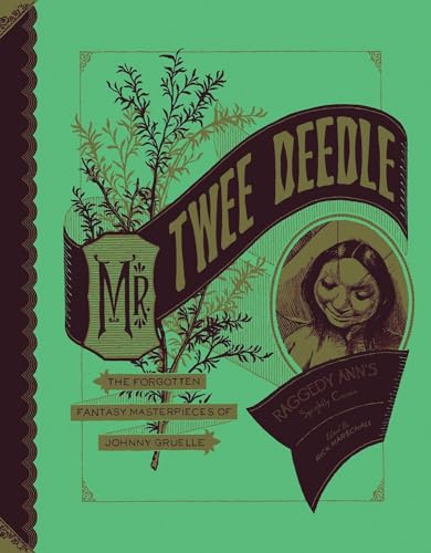 Mr. Twee Deedle: Raggedy Ann's Sprightly Cousin