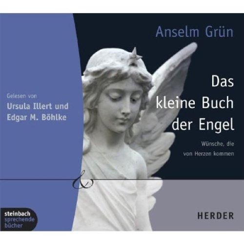 Das kleine Buch der Engel. Wünsche, die von Herzen kommen. 2 CDs