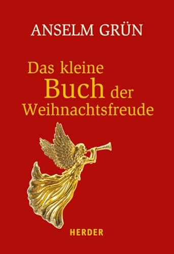 Das kleine Buch der Weihnachtsfreude (HERDER spektrum)