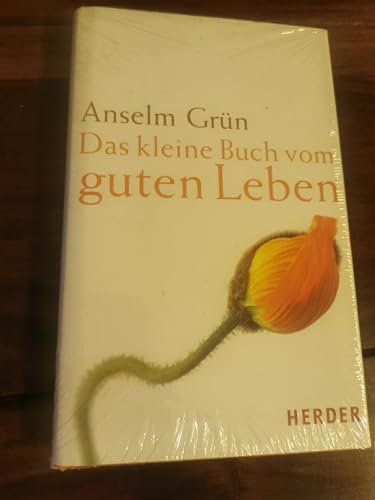 Das kleine Buch vom guten Leben