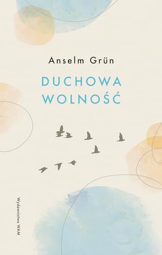 Duchowa wolność Duchowa wolność