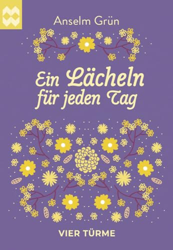 Ein Lächeln für jeden Tag (Münsterschwarzacher Geschenkheft) von VIER-TÜRME-VERLAG