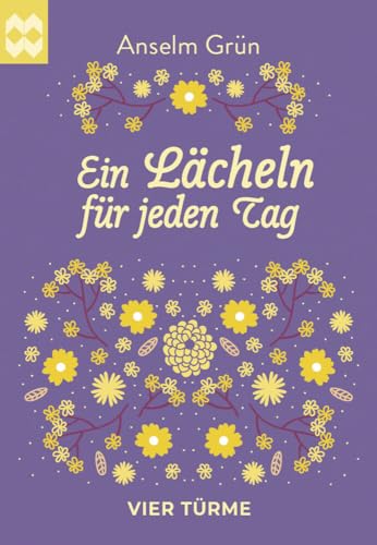 Ein Lächeln für jeden Tag (Münsterschwarzacher Geschenkheft)