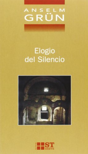 Elogio del silencio (ST Breve, Band 43) von SalTerrae