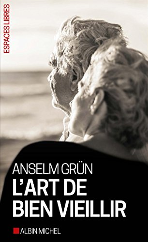 L'Art de bien vieillir von ALBIN MICHEL