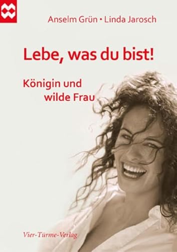 Lebe, was du bist!: Königin und wilde Frau - Münsterschwarzacher Geschenkheft Lebe, was du bist!: Königin und wilde Frau - Münsterschwarzacher Geschenkheft