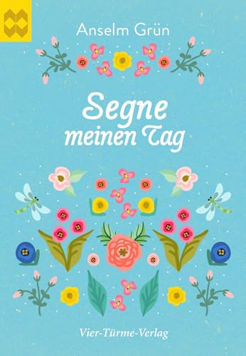 Segne meinen Tag (Münsterschwarzacher Geschenkheft)