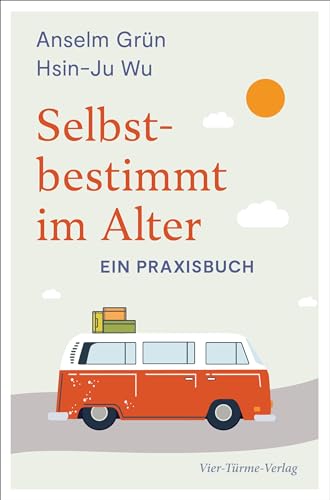 Selbstbestimmt im Alter. Ein Praxisbuch