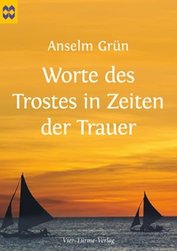 Worte des Trostes in Zeiten der Trauer: Münsterschwarzacher Geschenkheft Worte des Trostes in Zeiten der Trauer: Münsterschwarzacher Geschenkheft