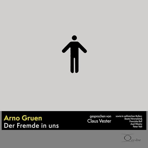 Der Fremde in uns: . (Politik & Gesellschaft)