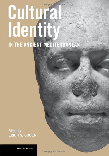 Cultural Identity in the Ancient Mediterranean (Issues & Debates)