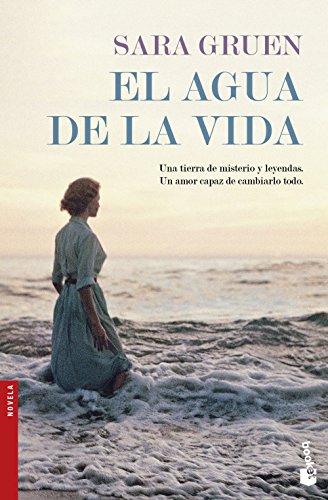 El agua de la vida (Novela) von Booket
