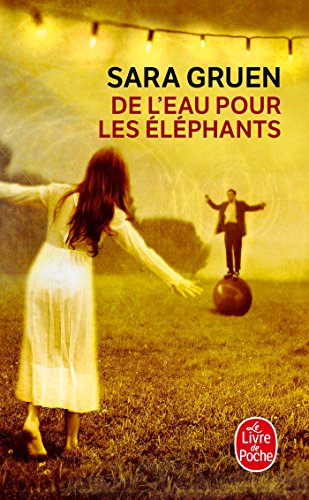 de l'Eau Pour Les Éléphants von Le Livre de Poche