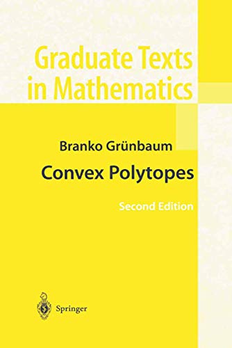 Convex Polytopes (Graduate Texts in Mathematics, 221, Band 221) von Springer