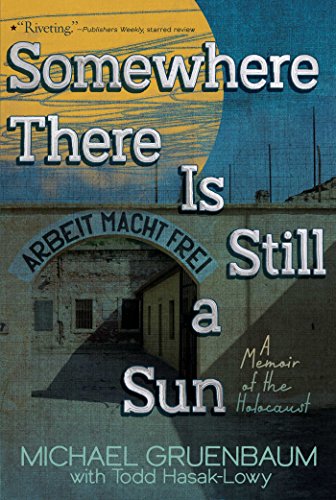 Somewhere There Is Still a Sun: A Memoir of the Holocaust von Aladdin