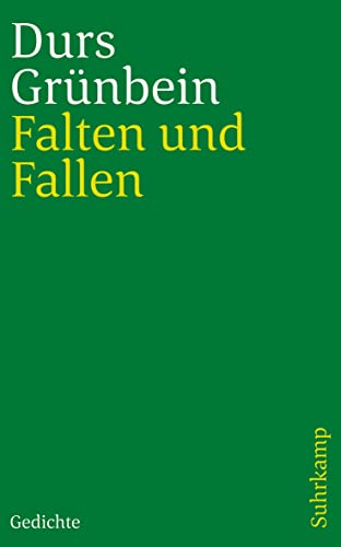 Falten und Fallen: Gedichte Falten und Fallen: Gedichte