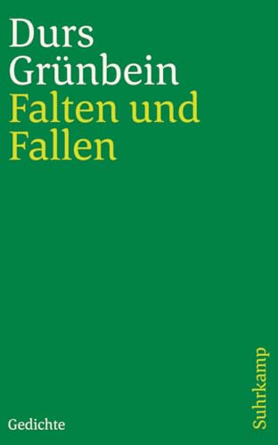 Falten und Fallen: Gedichte Falten und Fallen: Gedichte