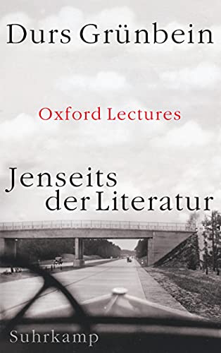 Jenseits der Literatur: Oxford Lectures