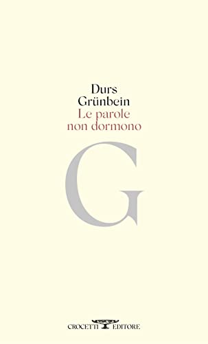 Le parole non dormono (Poesia) von Crocetti
