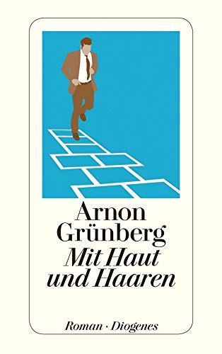 Mit Haut und Haaren: Roman (detebe)
