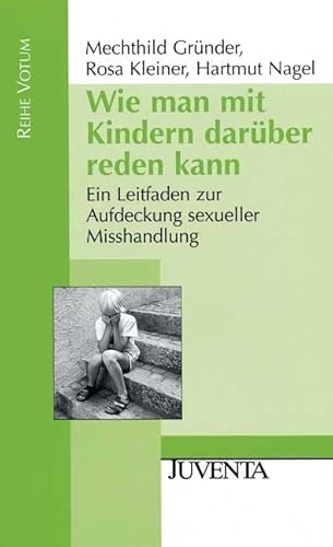 Wie man mit Kindern darüber reden kann.: Ein Leitfaden zur Aufdeckung sexueller Mißhandlung. (Edition Sozial)