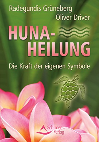 Huna-Heilung: Die Kraft der eigenen Symbole