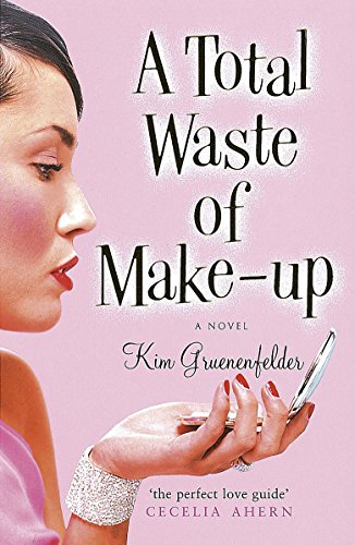 A Total Waste of Make-up