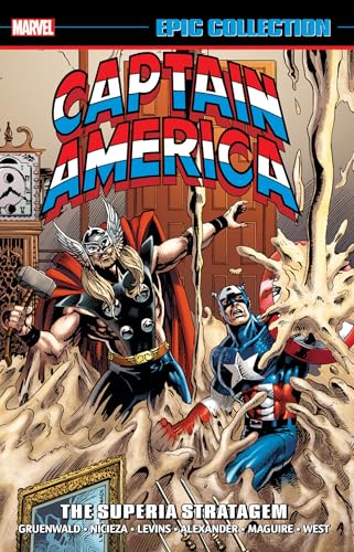 Captain America Epic Collection: The Superia Stratagem [New Printing] von Marvel Universe