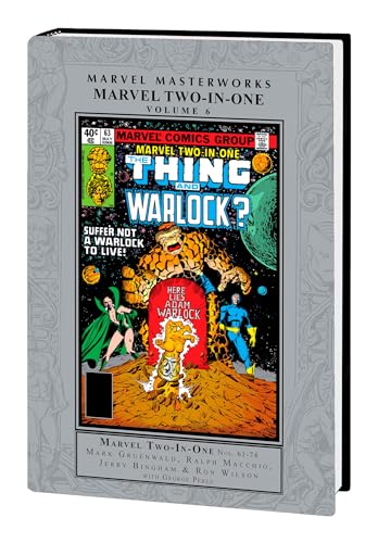 Marvel Masterworks: Marvel Two-In-One Vol. 6 (Marvel Masterworks: Marvel Two-in-one, 6)