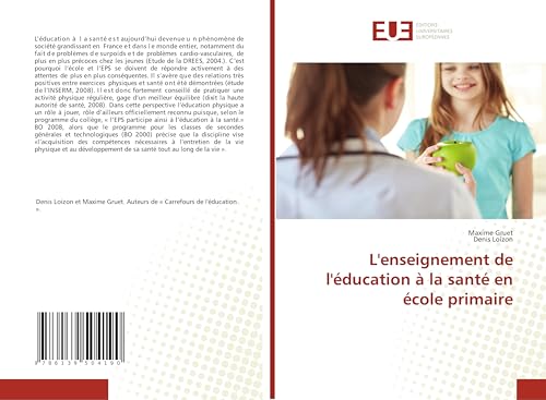 L'enseignement de l'éducation à la santé en école primaire von Éditions universitaires européennes