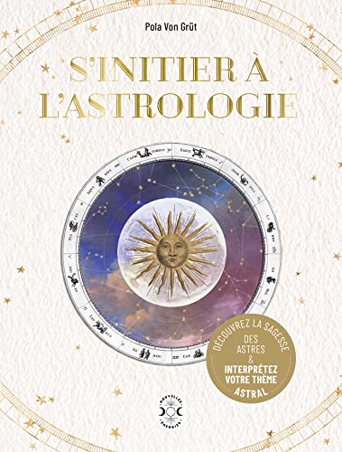 S'initier à l'astrologie von NVLLES ENERGIES