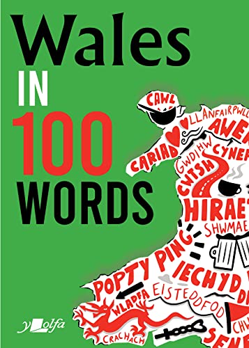 Wales in 100 Words von Y Lolfa