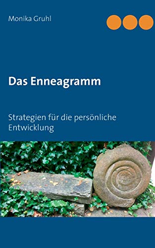 Das Enneagramm: Strategien für die persönliche Entwicklung von Books on Demand