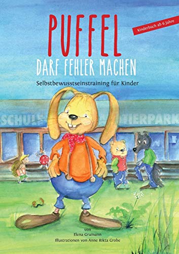 Puffel darf Fehler machen: Selbstbewusstseinstraining für Kinder