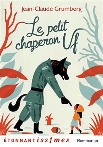 Le Petit Chaperon Uf Le Petit Chaperon Uf von FLAMMARION