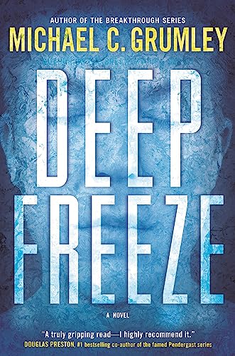 Deep Freeze: A Revival Series Novel