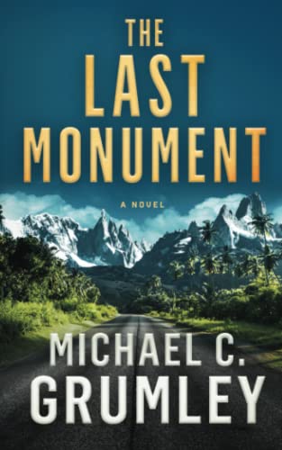 The Last Monument von Independently Published