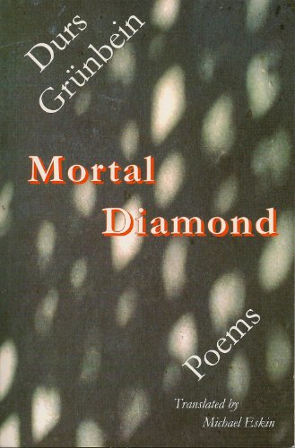 Mortal Diamond: Poems Mortal Diamond: Poems