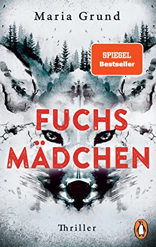 Fuchsmädchen: Thriller. Fesselnd, atmosphärisch und mit einer einzigartigen Stimme: DER schwedische Thriller-Bestseller! (Die Berling-und-Pedersen-Reihe, Band 1)