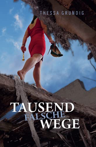 Tausend falsche Wege von Neopubli GmbH
