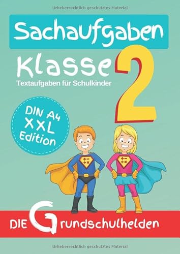 Sachaufgaben Klasse 2: Textaufgaben für Schulkinder DIN A4 XXL Edition von Independently published