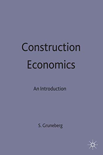 Construction Economics: An Introduction (Building and Surveying Series)