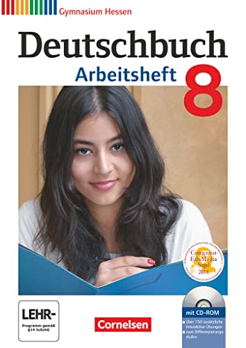 Deutschbuch Gymnasium - Hessen G8/G9 - 8. Schuljahr: Arbeitsheft mit Lösungen und Übungs-CD-ROM