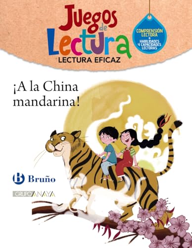 ¡A la China mandarina!. Juego de Lectura (Lectura Eficaz) von Editorial Bruño