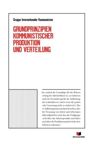 Grundprinzipien kommunistischer Produktion und Verteilung von Red & Black Books