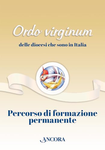 Percorso di formazione permanente (Vita consacrata) von Ancora