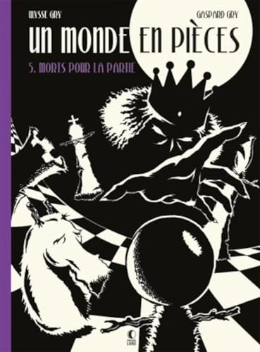 Monde en pièces (Un) T05 von PRESQUE LUNE