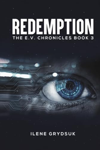 Redemption: The E.V. Chronicles Book 3 von Austin Macauley Publishers