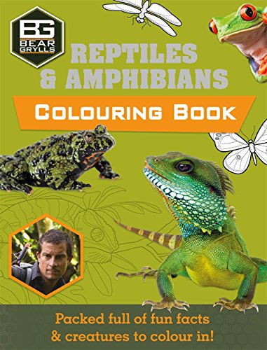 Bear Grylls Colouring Books: Reptiles (Bear Grylls Activity)